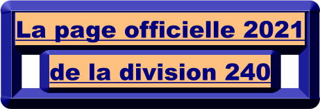 La page officielle 2021 de la division 240